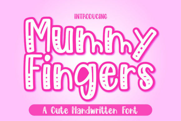 Mummy Fingers: The Playful Display Font That Brings Magic to Your Designs