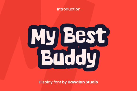 My Best Buddy: A Bold Statement for Modern Design Projects