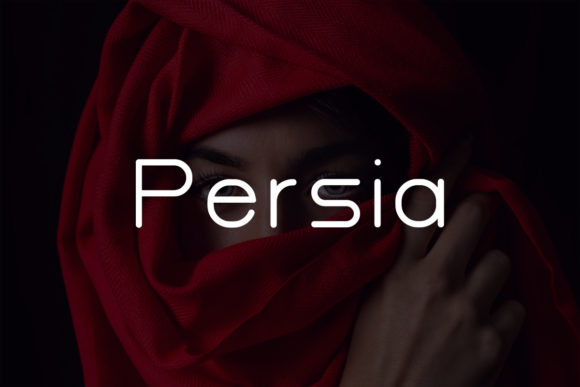 Persia: A Strategic Choice for Futuristic Typography