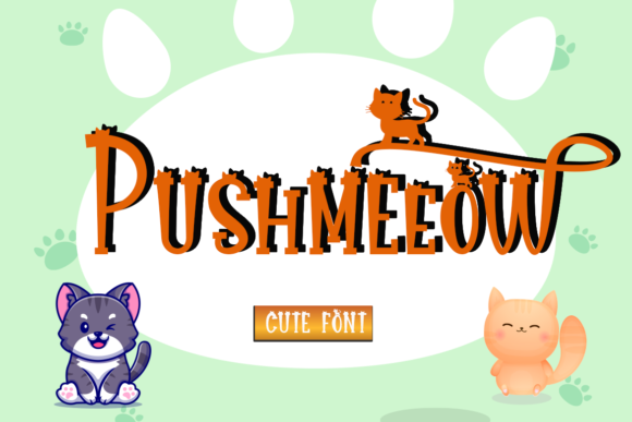Pushmeeow: The Whimsical Display Font for Creative Projects