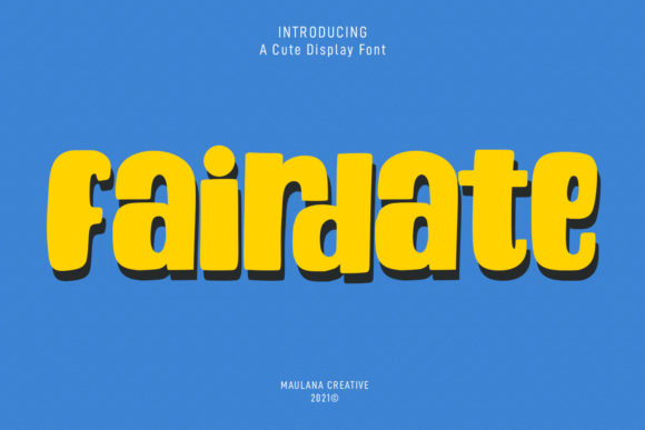 Unlocking Creativity with Fairdate: The Perfect Font for Engaging Projects
