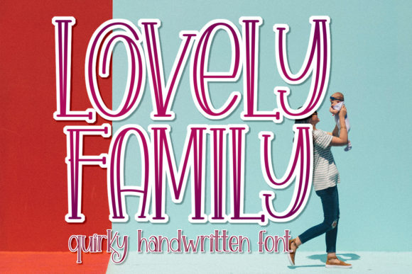 Why Lovely Family is the Perfect Display Font for Modern Branding